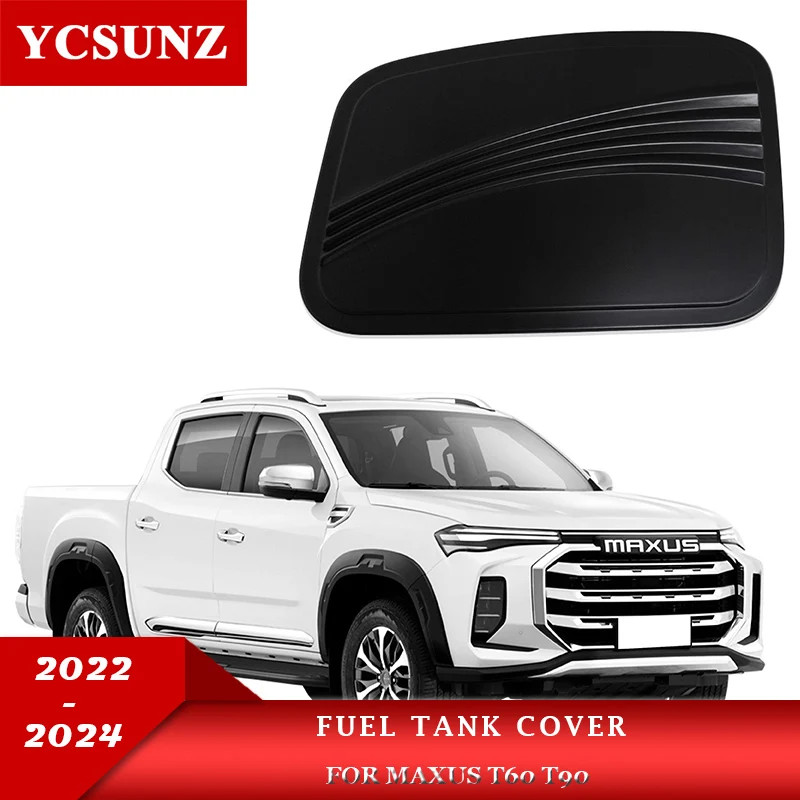 Fuel Tank Cover For Maxus T90 2022 2023 2024 Car Exterior Accessories Pickup Truck Ycsunz