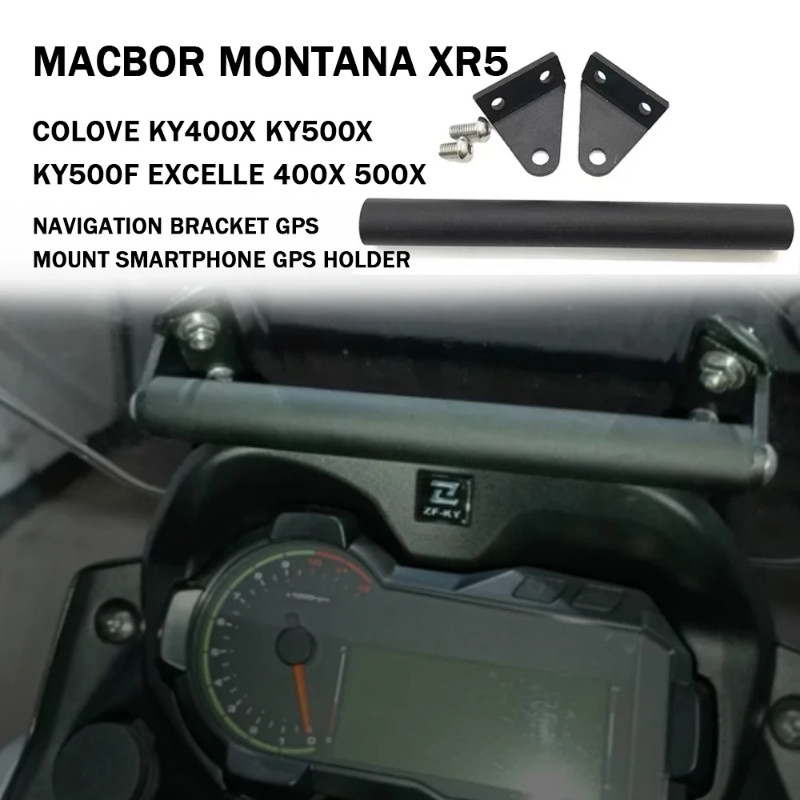 For Macbor Montana XR5 Navigation Bracket GPS Mount Smartphone GPS Holder For Colove KY400X KY500X