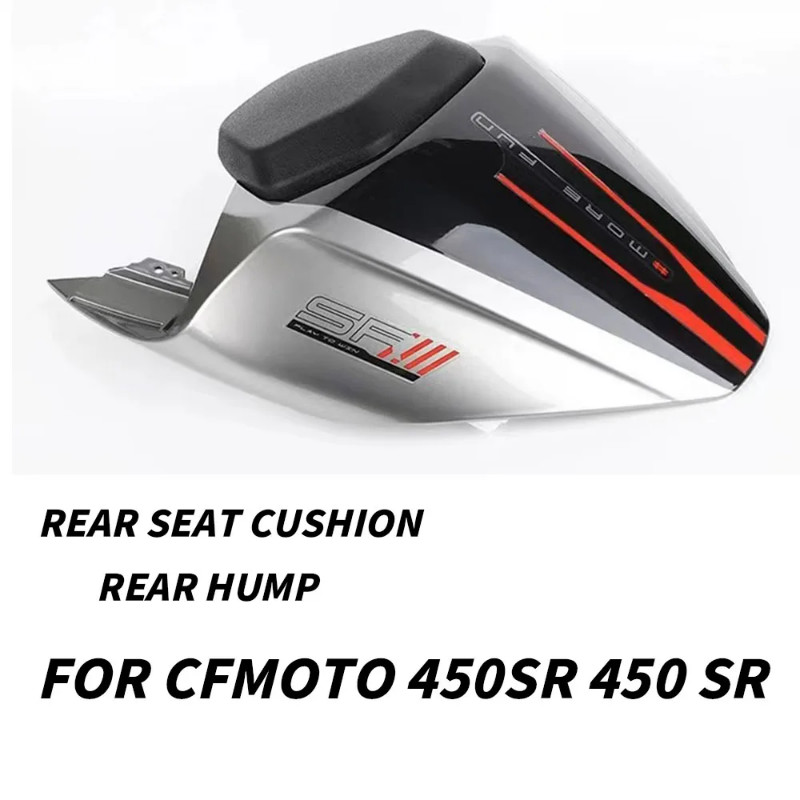 Motorcycle rear hump new suitable for For CFMOTO 450SR 450 SR rear seat cushion CFMOTO 450SR 450 SR