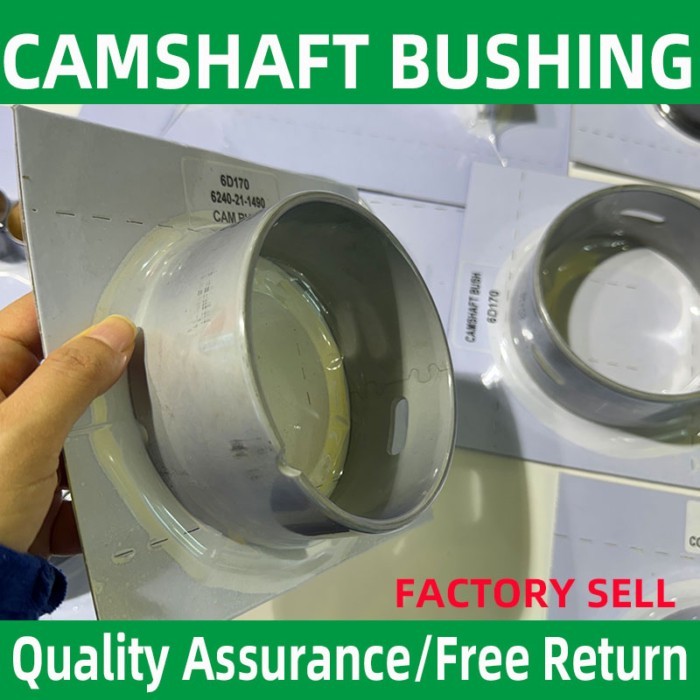 OEM Bushing Cam 6240-21-1490 6240211490 For Komatsu SA6D170E SAA6D170E Engine camshaft bushing WA60