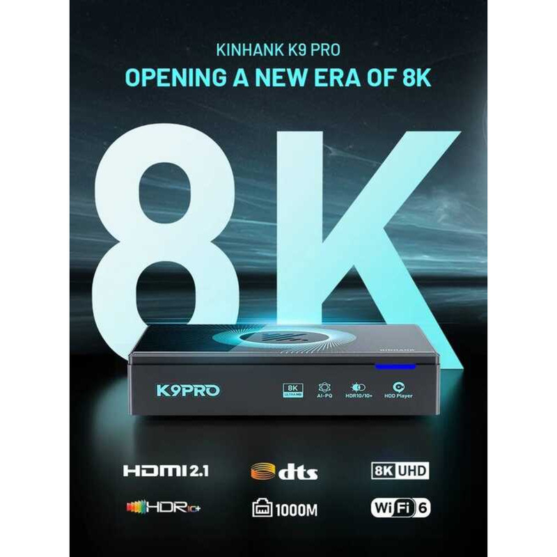 ▥ Kinhank K9pro Android TV 12.0 สําหรับ 8K @ 60Fps 8 กรัม + 64Grom BD Player Montage Cool โปสเต