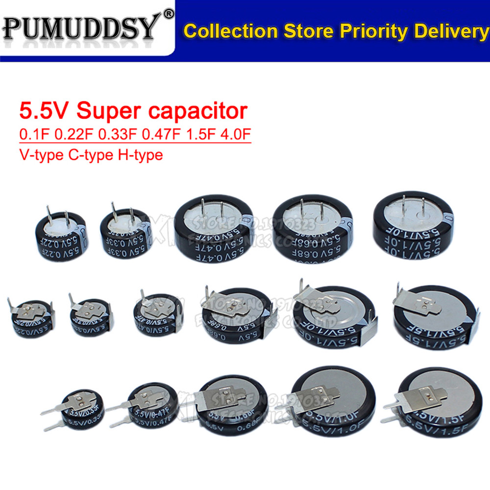 5.5V Super Capacitor 0.1F 0.22F 0.33F 0.47F 1F 1.5F 4.0F V-type C-type H-type ปุ่ม Farad Capacitor