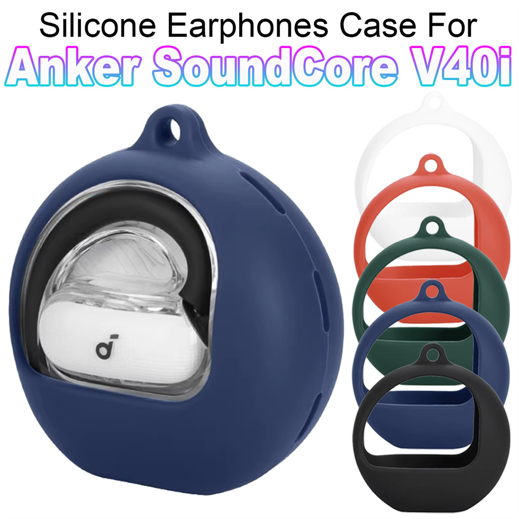 สําหรับ Anker SoundCore V40i เคสหูฟังซิลิโคนหูฟังฝาครอบป้องกันกันฝุ่น Anti-scratch Shell พร้อมตะขอ