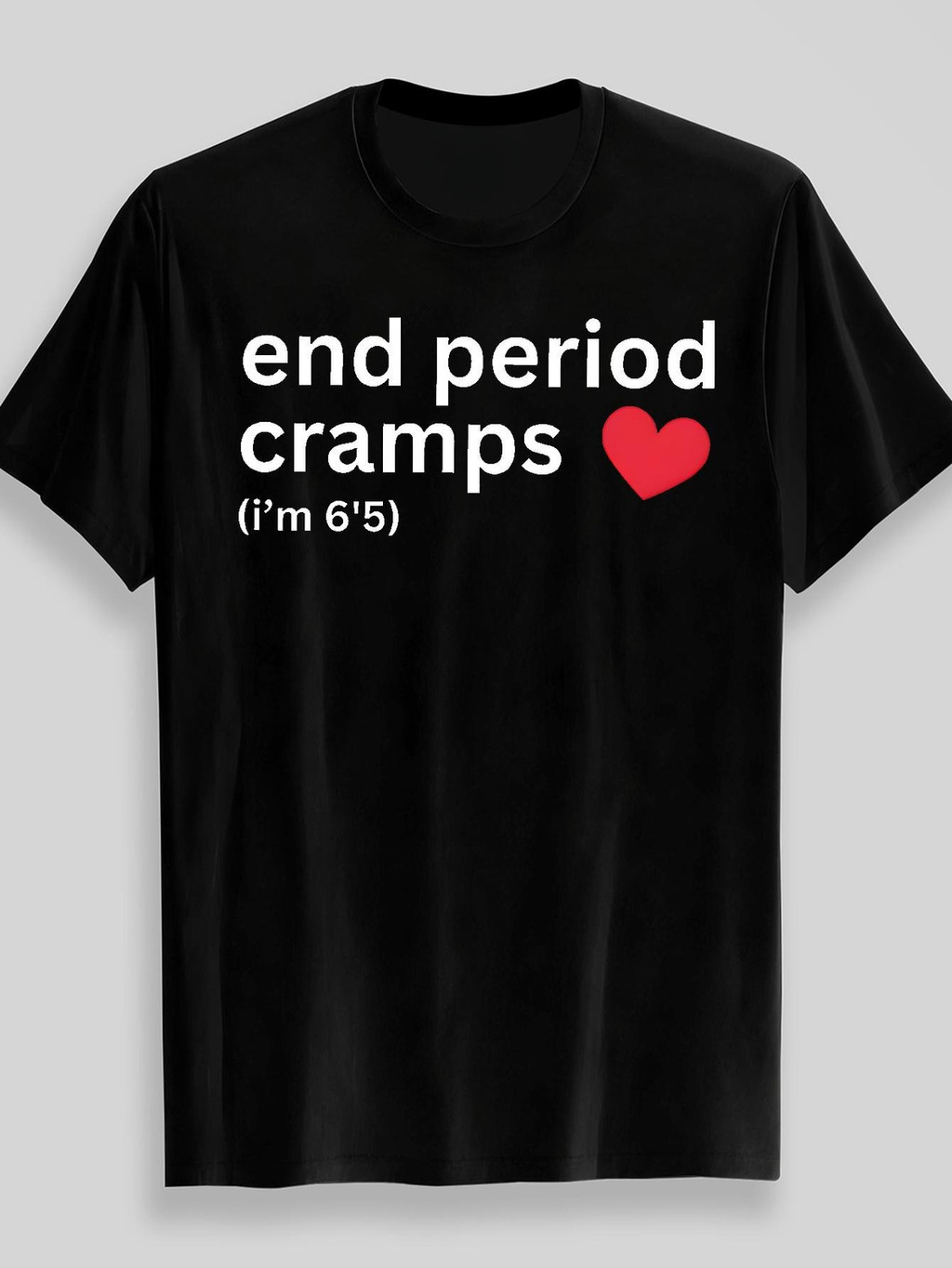 ตลก Streetwear End Period Cramps Im 66 ตัวอักษรกราฟิกผู้ชายและผู้หญิง T เสื้อ Tee Oversize Vintage อ