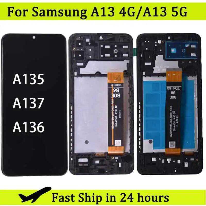 สำหรับ Samsung A13 4G 5G A135 A136 ชุดจอแสดงผล LCD พร้อมหน้าจอสัมผัส สำหรับ Samsung A135 A135F A135U