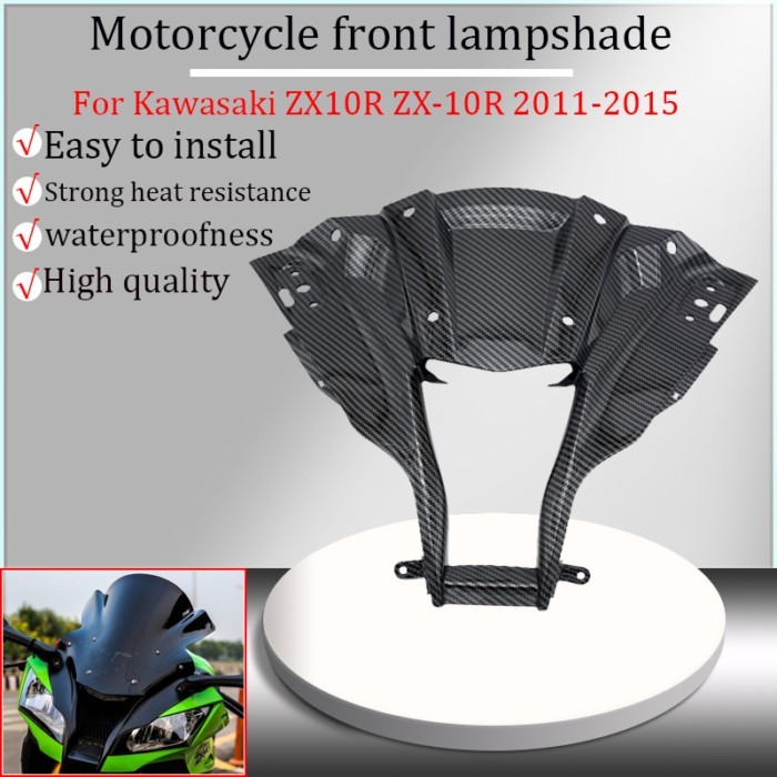 For Kawasaki ZX-10R ZX10R zx10r zx-10r 2011-2015 2012 2013 2014 Motorcycle front lampshade, front f