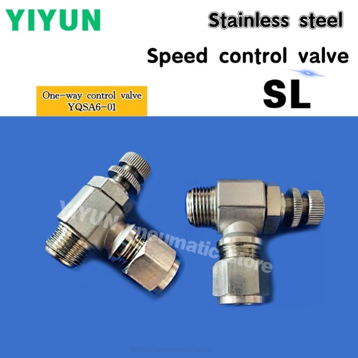 Stainless steel speed control valve SL3 SL4 SL6 SL8 SL10 SL12 SL14 SL16-M5-M6-R1/8-R1/4-R3/8-R1/2 O