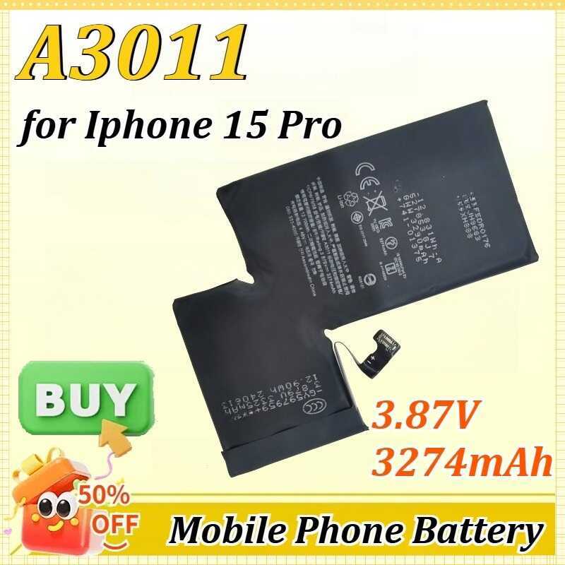 A3121/A3011 3.86V 4422Mah/3.87V 3274Mah PRO MAX สำหรับแบตเตอรี่ Iphone 15 Pro (สำหรับรุ่นอเมริกา) แ