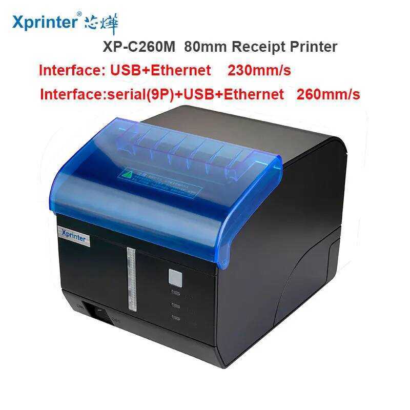 Xprinter XP-C260M ใบเสร็จความร้อน 80 มม. USB + Ethernet/WIFI /Bluetooth /Sound และ Light Alarm POS เ
