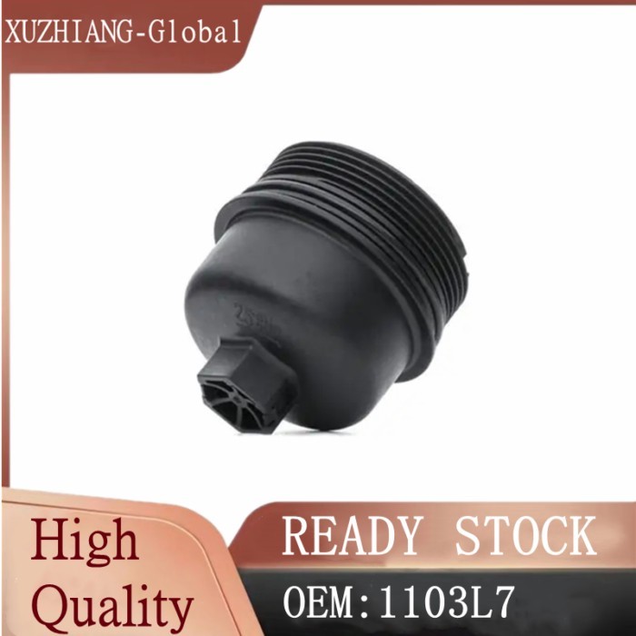 Oil filter cover OE 1103L7  For Peugeot 206 207 208 307 308 408 301 2008 3008 For Citroen C2 C3 C4