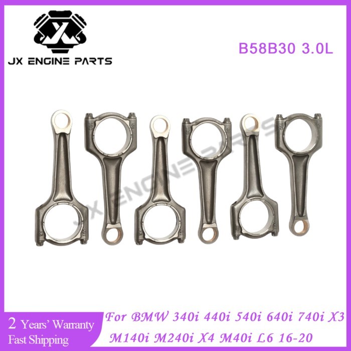 B58B30 Engine Connecting Rod For BMW 3.0 340i 440i 540i 640i 740i X3 M140i M240i X4 M40i L6 3.0L B5