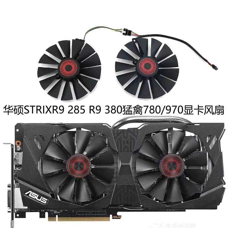 ASUS ASUS GTX970 980 980Ti 780 780Ti R9 285 Raptor พัดลมกราฟิกระบายความร้อน
