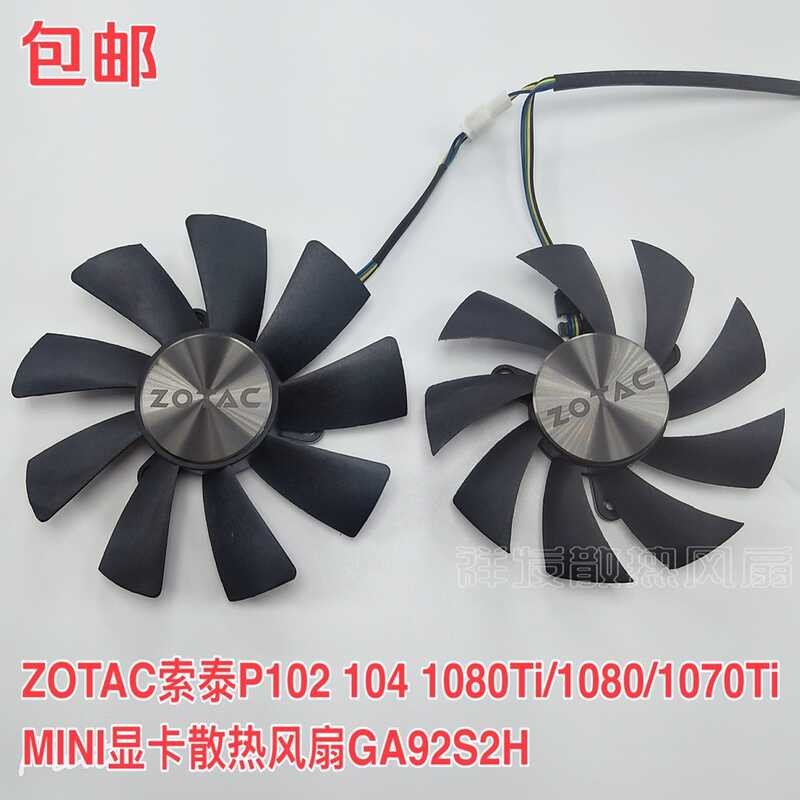 ZOTAC ZOTAC P102 104 1080Ti/1080/1070Ti MINI กราฟิกการ์ดพัดลมระบายความร้อน GA92S2H