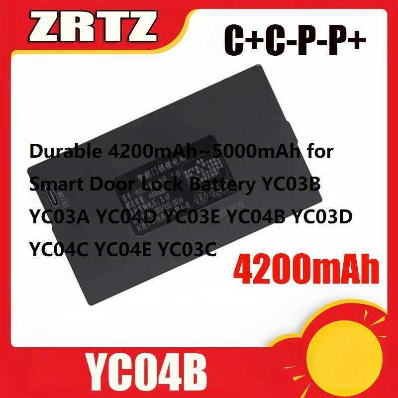 แบตเตอรี่สำหรับล็อคประตูอัจฉริยะ ความจุ 4200mAh~5000mAh ทนทาน รุ่น YC03B YC03A YC04D YC03E YC04B YC0