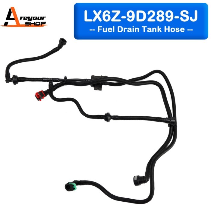 LX6Z-9D289-SJ Fuel Drain Tank Hose for Ford Bronco Sport Escape 2020 2021 2022 2023 2024 2025
