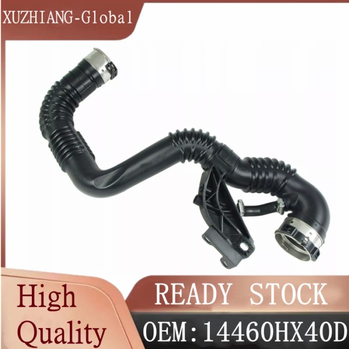 Brand New Turbo Intercharge Air Hose Turbo Air Tube 14460HX40D 14460-HX40D 14460HX40B 14460-4EB1B F