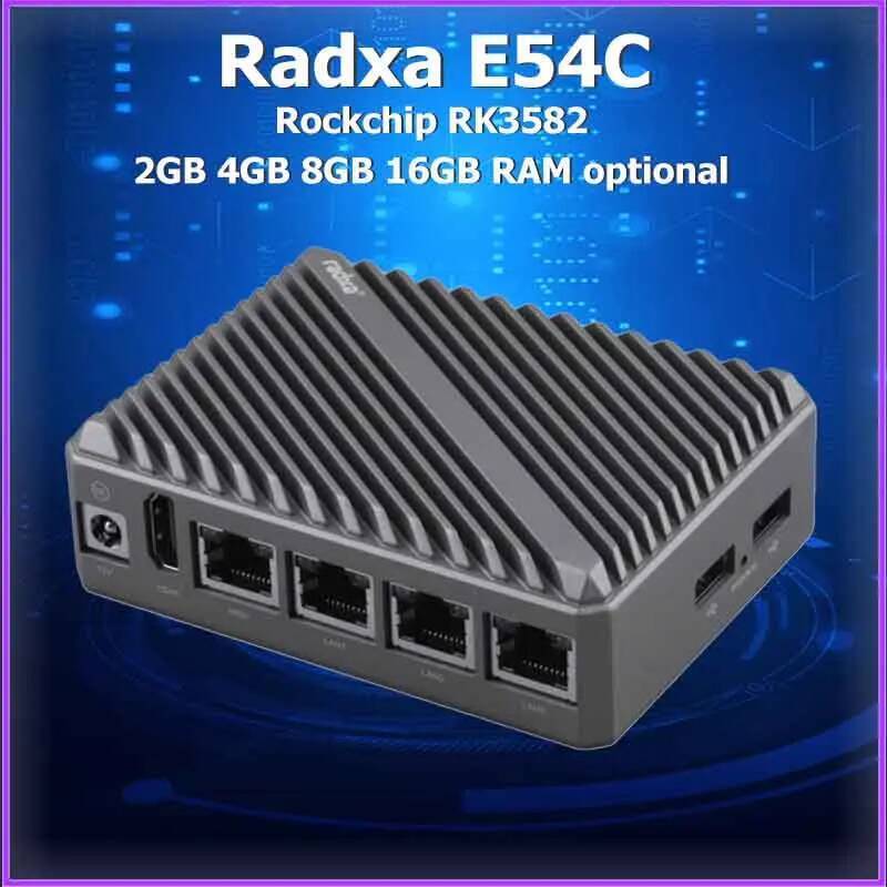 C Radxa E54C Rockchip RK3582 2GB 4GB 8GB RAM AI Edge คอมพิวเตอร์เครือข่าย 6-core A76 และ A55 CPU,5To