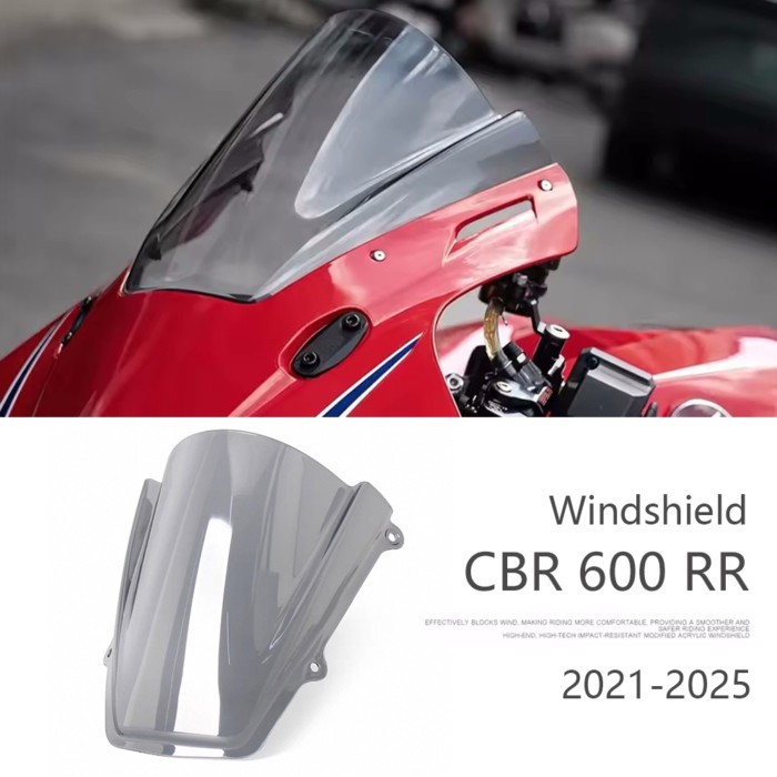 Motorcycle Accessories Windscreen For Honda CBR600RR CBR600 RR CBR 600 RR 600RR 2021-2025 Windshiel
