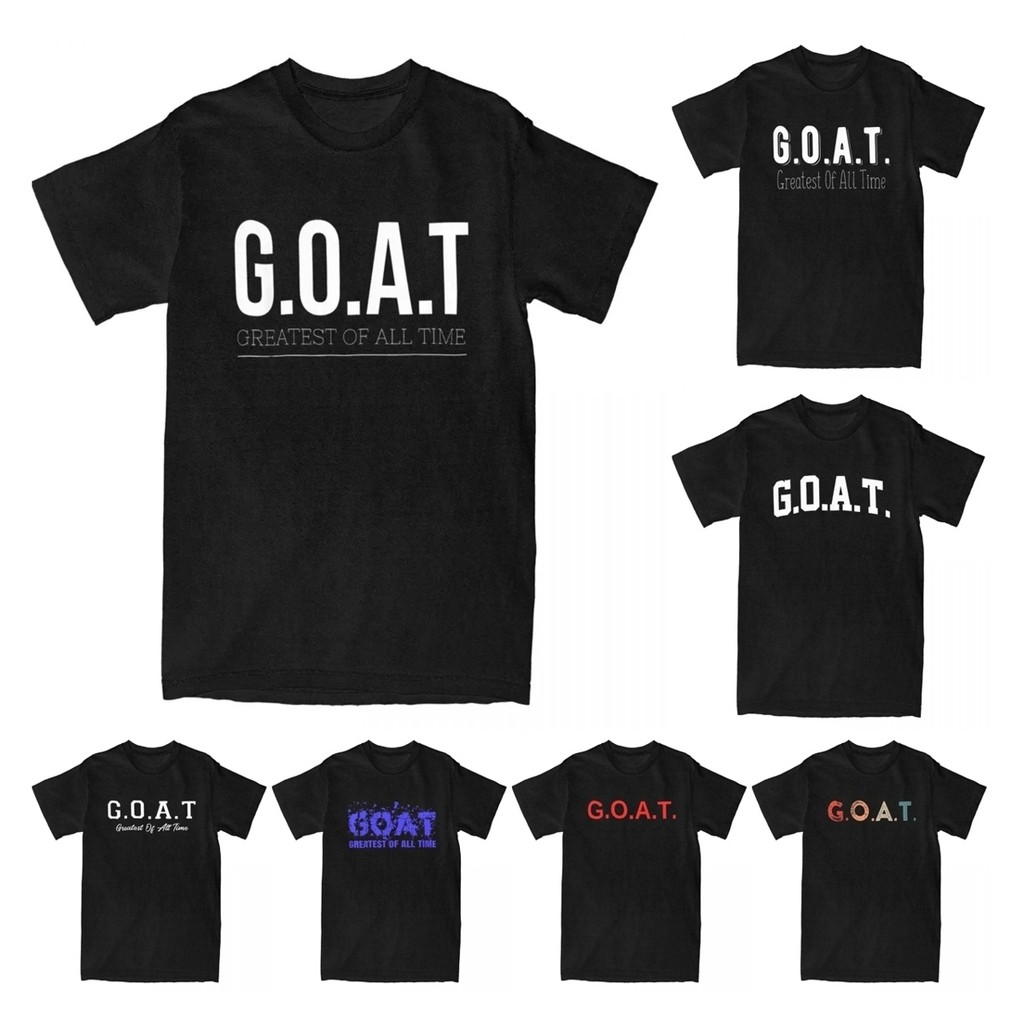 ที่ยอดเยี่ยม GOAT Greatest Of All Time เสื้อยืดผู้ชายผ้าฝ้าย 100% กีฬา Champ T เสื้อตลกอารมณ์ขัน Cha