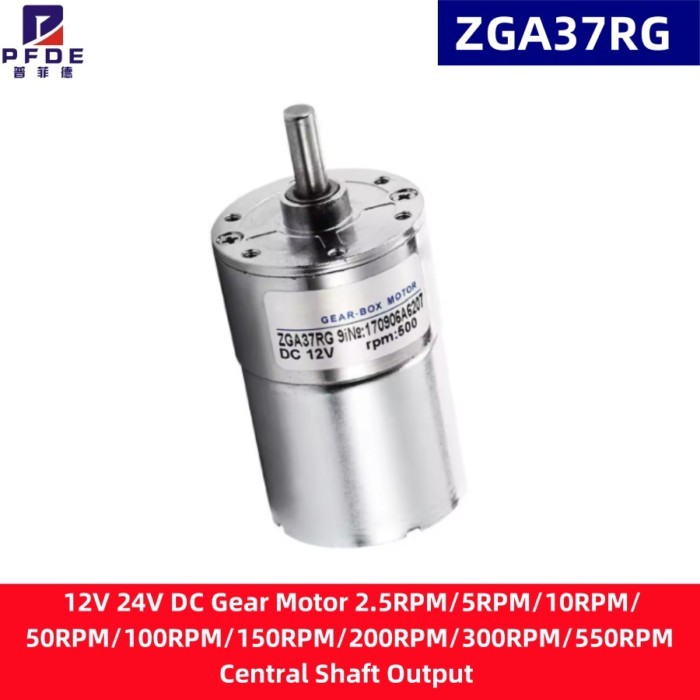 ZGB37RG DC Motor Central axis 12V 24V DC Gear Motor 5RPM/10RPM/50RPM/100RPM/150RPM/200RPM/300RPM  E