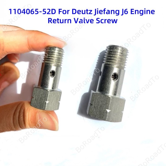 1104065-52D For Deutz Jiefang J6 Engine Return Valve Screw