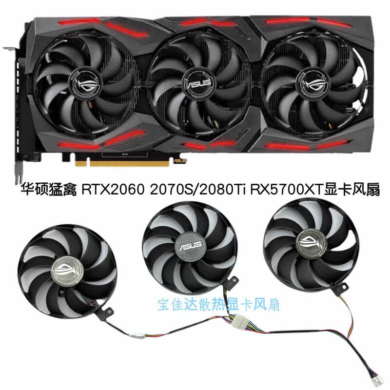 พัดลมการ์ดกราฟิก Asus ROG RTX2060 2070S 2080ti RX5700XT ใหม่ล่าสุด พัดลมพัดลมเงียบ