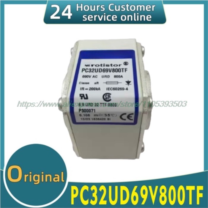 Original new fuse PC32UD69V800TF PC32UD69V700TF