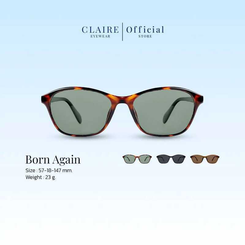 CLAIRE : (Bn) แว่นกันแดด รุ่น Born Again Uv400