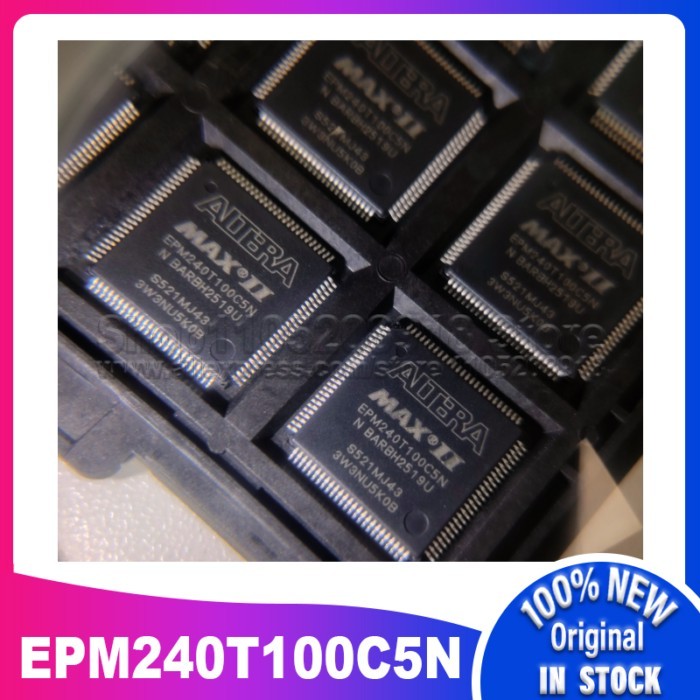 10PCS/LOT EPM240T100C5N EPM240T100C5 EPM240T100I5N EPM240T100I5 EPM240T100 QFP-100 100% New Spot st