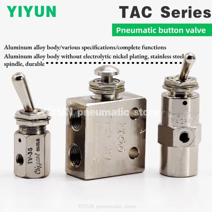 TAC-3V,TAC-3P,TAC-3S,TAC-4V,TAC-4P,TAC2-31V,TAC2-31P,TAC2-41V,TAC2-41V TAC Pneumatic button valve M