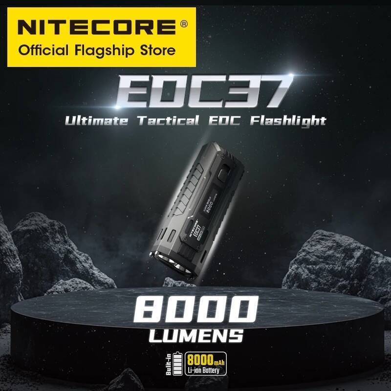 NITECORE EDC37 Ultimate Tactical EDC Flashight 8000 Lumens 18W USB-C ชาร์จ Troch Light ในตัว 8000mAh Li-ion แบตเตอรี่