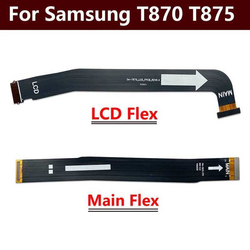 ใหม่สำหรับ Samsung Tab S7 SM-T870 SM-T875 T870 T875 สายแพรเชื่อมต่อเมนบอร์ดและจอแสดงผล LCD