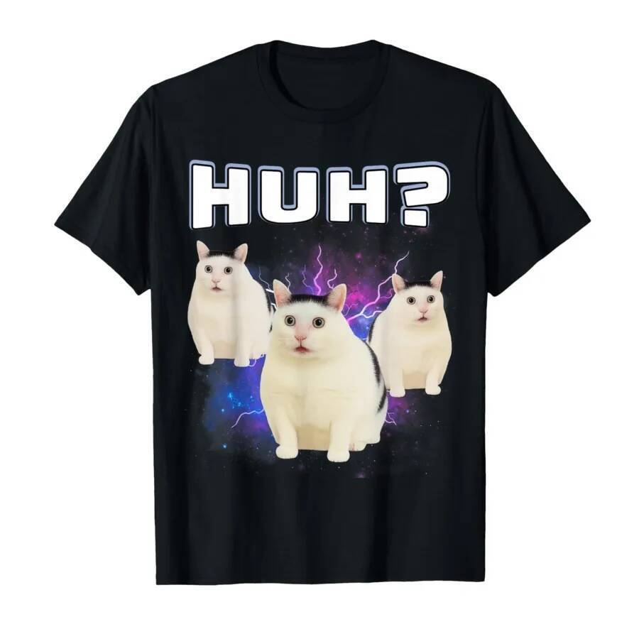 Huh? Cat, Chonky Cat Meme, Silly Funny Cat T-shirt For Men Women 100% Cotton T Shirts Short Sleeve T
