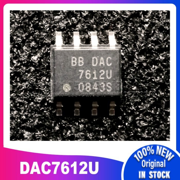 10PCS/LOT DAC7612U DAC7612U/2K5 DAC7612 7612U SOP8 100% New Spot stock