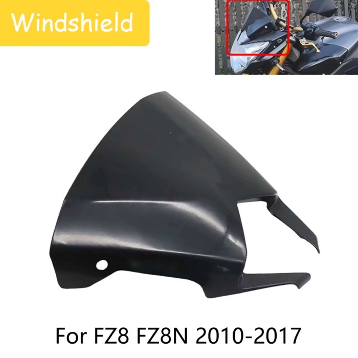For Yamaha FZ8 FZ8N FZ-8 FZ-8N 2010-2017 Model Motorcycle Accessories Windscreen Windshield Deflect