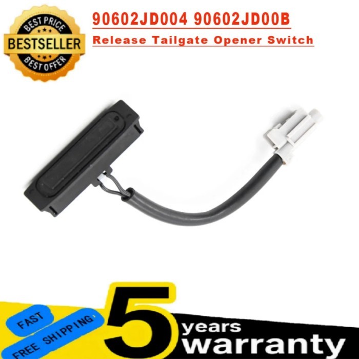 Car Rear Trunk Switch 90602-JD004 90602-JD00B 90602JD004 90602JD00B Fit For Nissan Qashqai J10 2006