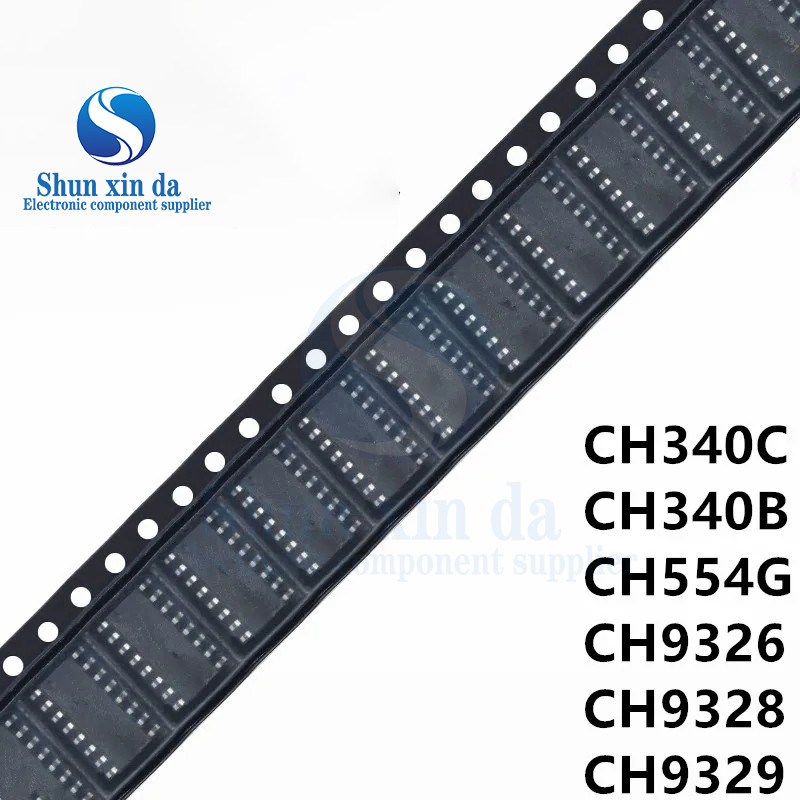 10PCS CH340 CH340B CH340C CH340G SOP-16 CH340N SOP8 CH340E MSOP10 CH340K ESOP10 CH340T SSOP20 SMD IC