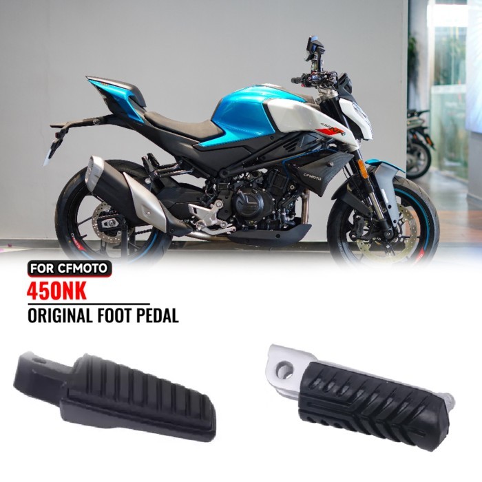 FOR CFMOTO 450NK 450 NK Motorcycle Parts Front and Rear Pedals Suitable for CFMOTO 450NK 450 NK