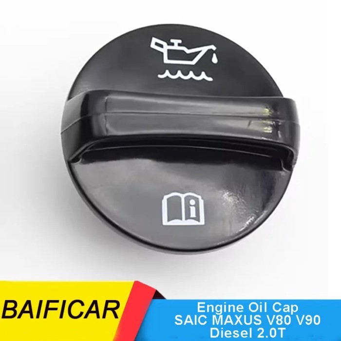 Baificar Brand New Genuine Engine Oil Cap Filler Cover For SAIC MAXUS V80 V90 Diesel 2.0T