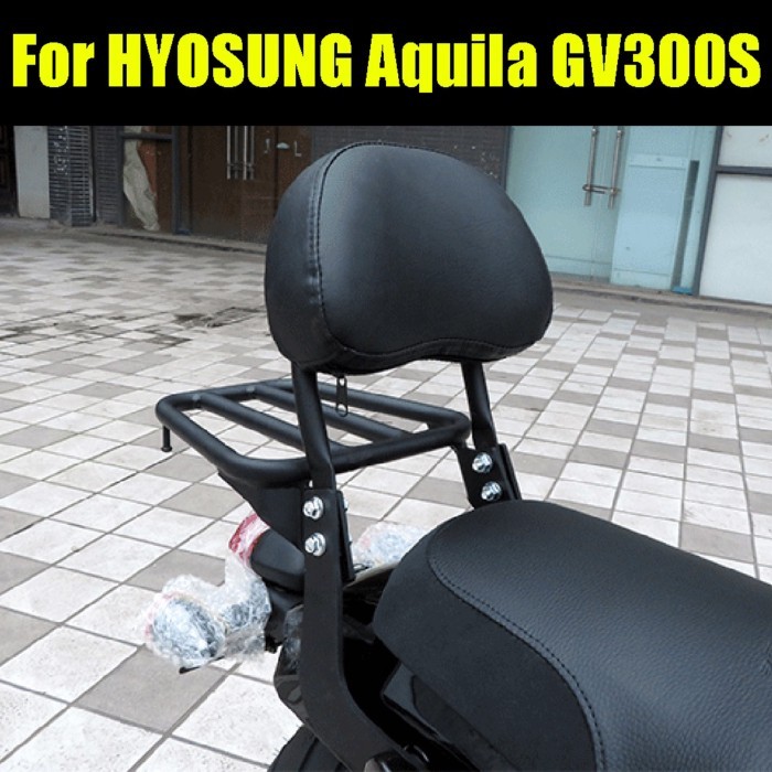 For HYOSUNG Aquila GV300S GV300 GV 300 S 300S Motorcycle Accessories Rear Passenger Backrest Back R