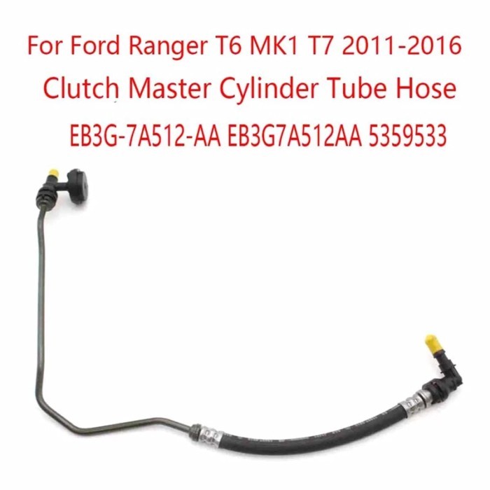 Clutch Master Cylinder Tube For Ford Ranger T6 MK1 T7 2011-2016 EB3G-7A512-AA EB3G7A512AA 5359533