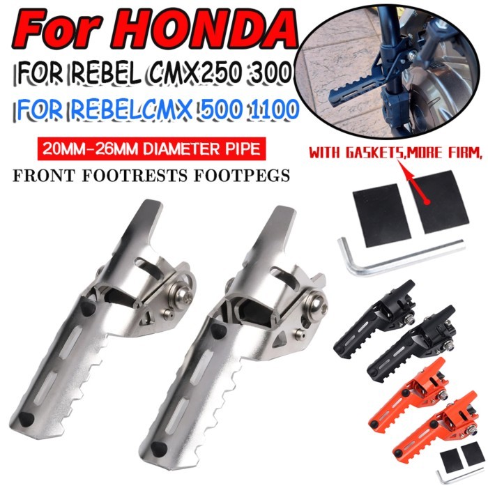 For HONDA Rebel 250 300 500 1100 CMX CMX1100 CMX 1100 Motorcycle Accessories Front Foot Pegs Rests