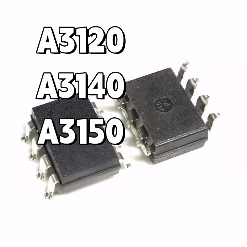 ยี่ห้อใหม่ Original HCPL-3120 3140 3150 A3120 A3120V A3140V A3150V Patch SOP8 Optocoupler