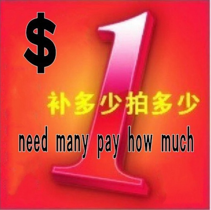 Extra Fee Freight or price spread fill pay Do not belong to the sale usd