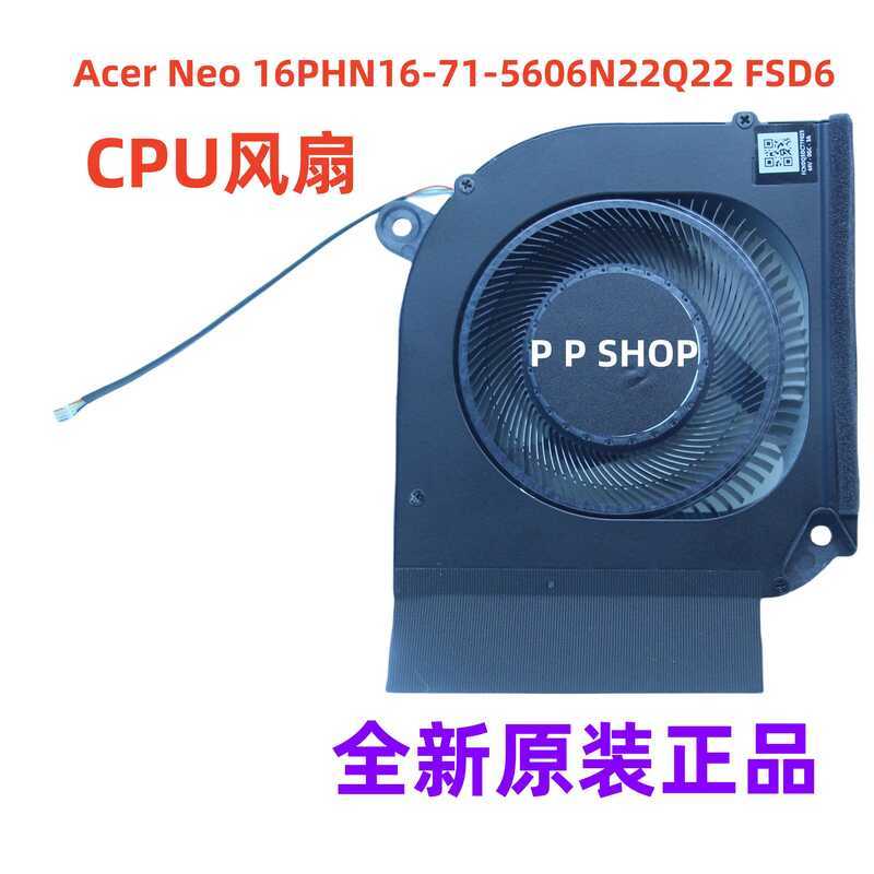 เหมาะสําหรับ Acer Predator Helios Neo 16PHN16-71-5606 N22Q22 พัดลม FSD6