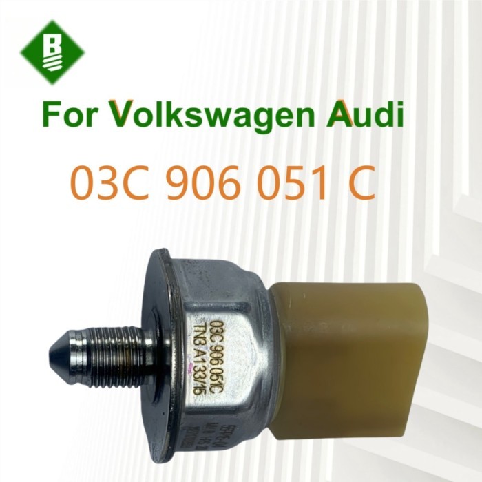 03C906051C Fuel Pressure Sensor for Audi A4 A5 A6 A7 A8 Q3Q5Q7 for VW Touareg Golf Passat Tiguan CC