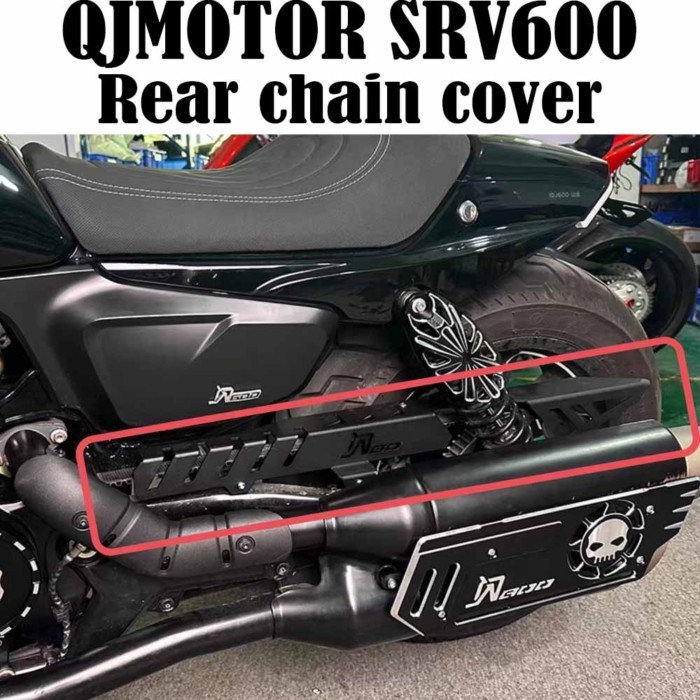 For QJMOTOR SRV600 Retrofitting Rear Chain Cover