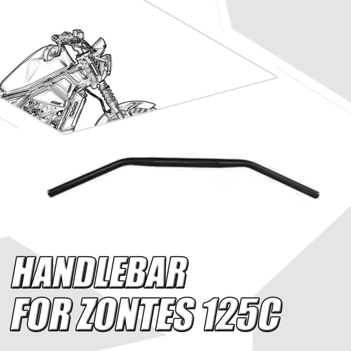 New model For ZONTES 125C C125 125 C Motorcycle Handlebar ZONTES 125C Exclusive Handlebar Original