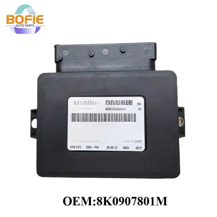 OEM 8K0907801M 8K0907801N 8K0907801J 8K0907801H Parking Brake Control Module For Audi A4 A5 2.0L 3.