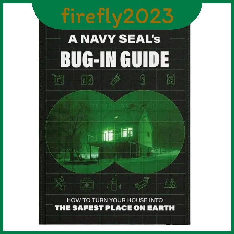 Bugin Navy Seals Guide คู่มือการอยู่รอดที่จําเป็นสําหรับการความปลอดภัยฉุกเฉินและเตรียม